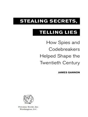 cover image of Stealing Secrets, Telling Lies